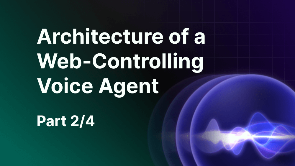 Architecture of a Web-Controlling Voice Agent